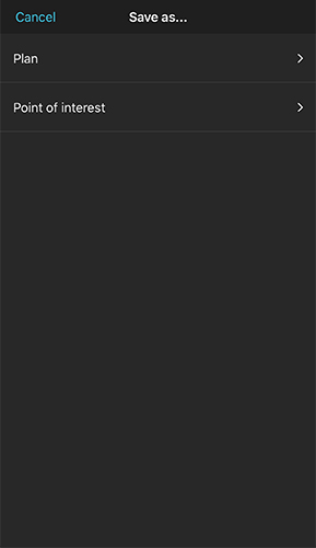 Save as menu with options for Plan and Point of interest